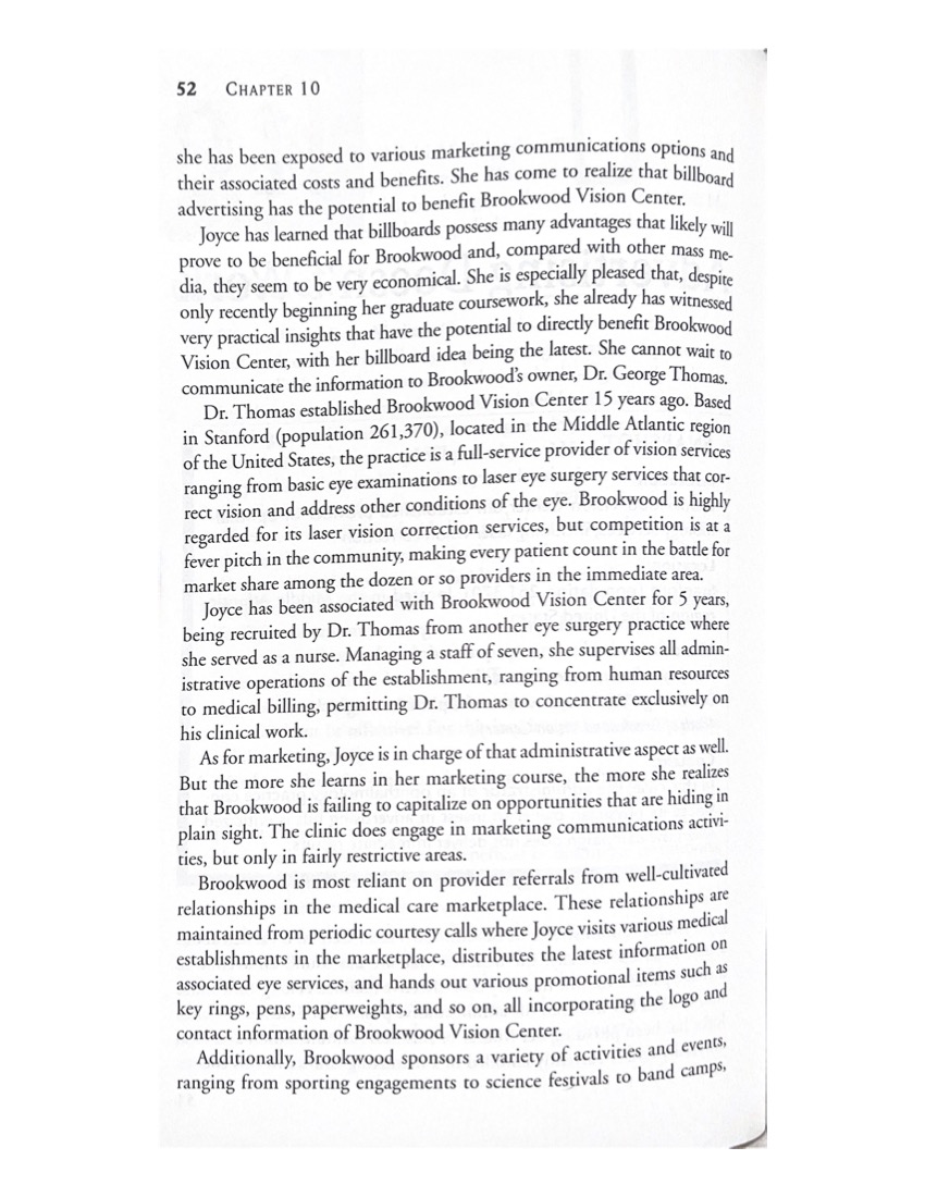 Administrator of Brookwood Vision Center, is excited about a new idea. Specifically,