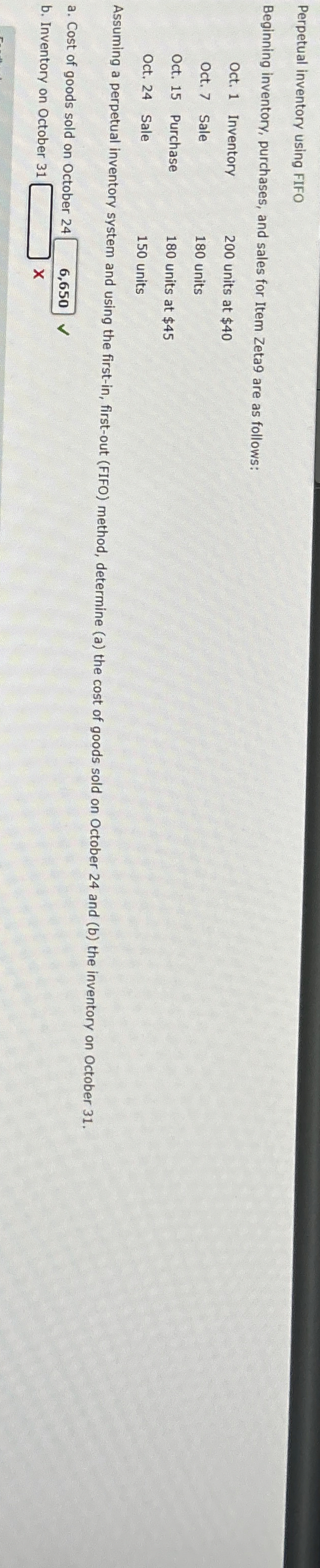  Perpetual inventory using FIFO Beginning inventory, purchases, and sales for Item