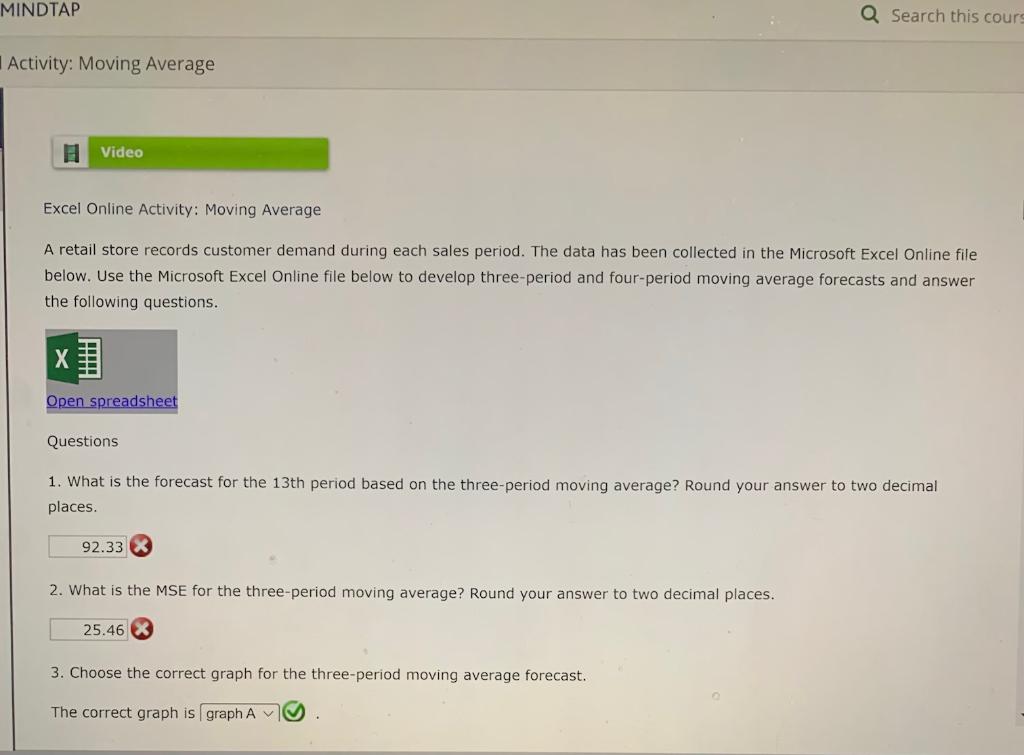 for the four-period moving av Excel Online Activity: Moving Average A retail