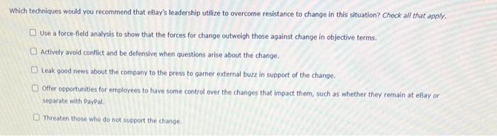 either for or against the change. Imagine that John Donahoe, eBay's CEO,