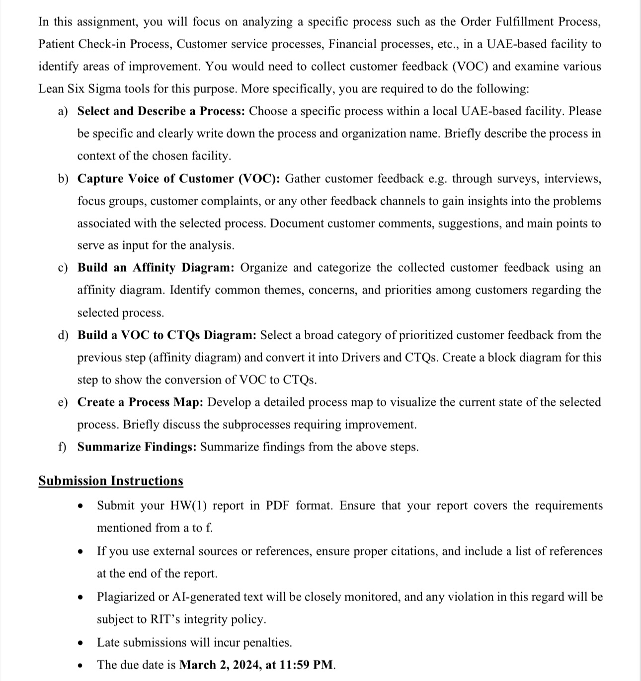  In this assignment, you will focus on analyzing a specific process