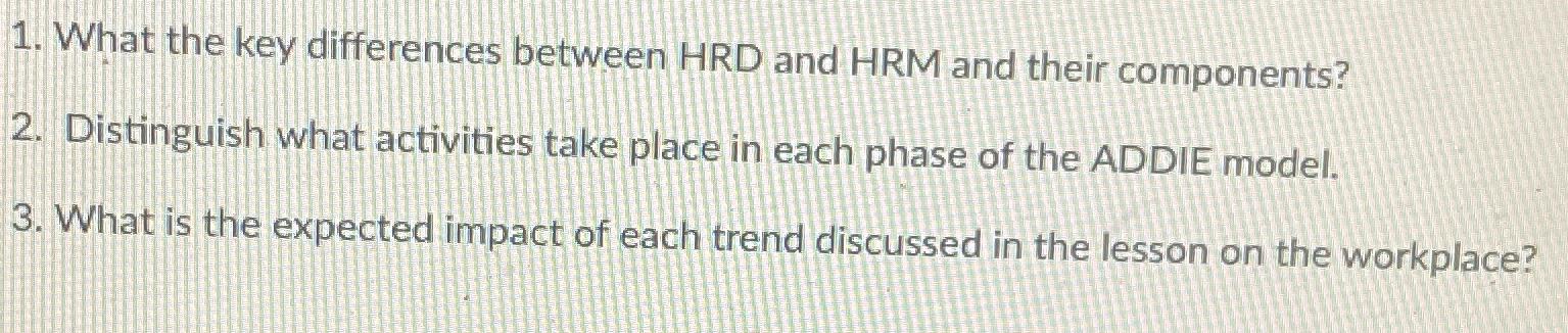  What the key differences between HRD and HRM and their components?