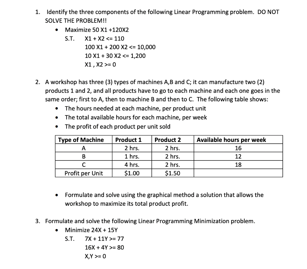 Linear Programming Please show all 5 parts! Some questions only want things