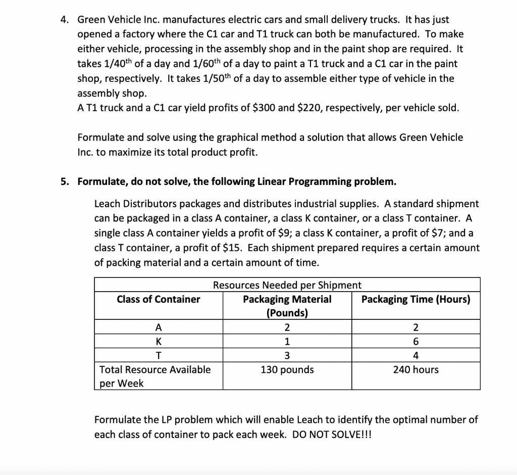 formulated or identified, not solved! Thanks!! 1. Identify the three components of