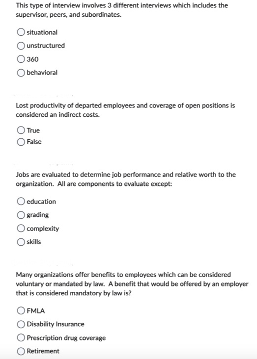 This type of interview involves 3 different interviews which includes the