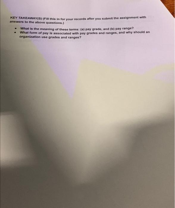  need help please i will rate KEY TAKEAWAY(S) (Fill this in