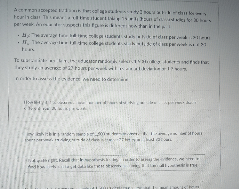  A common accepted tradition is that college students study 2 hours