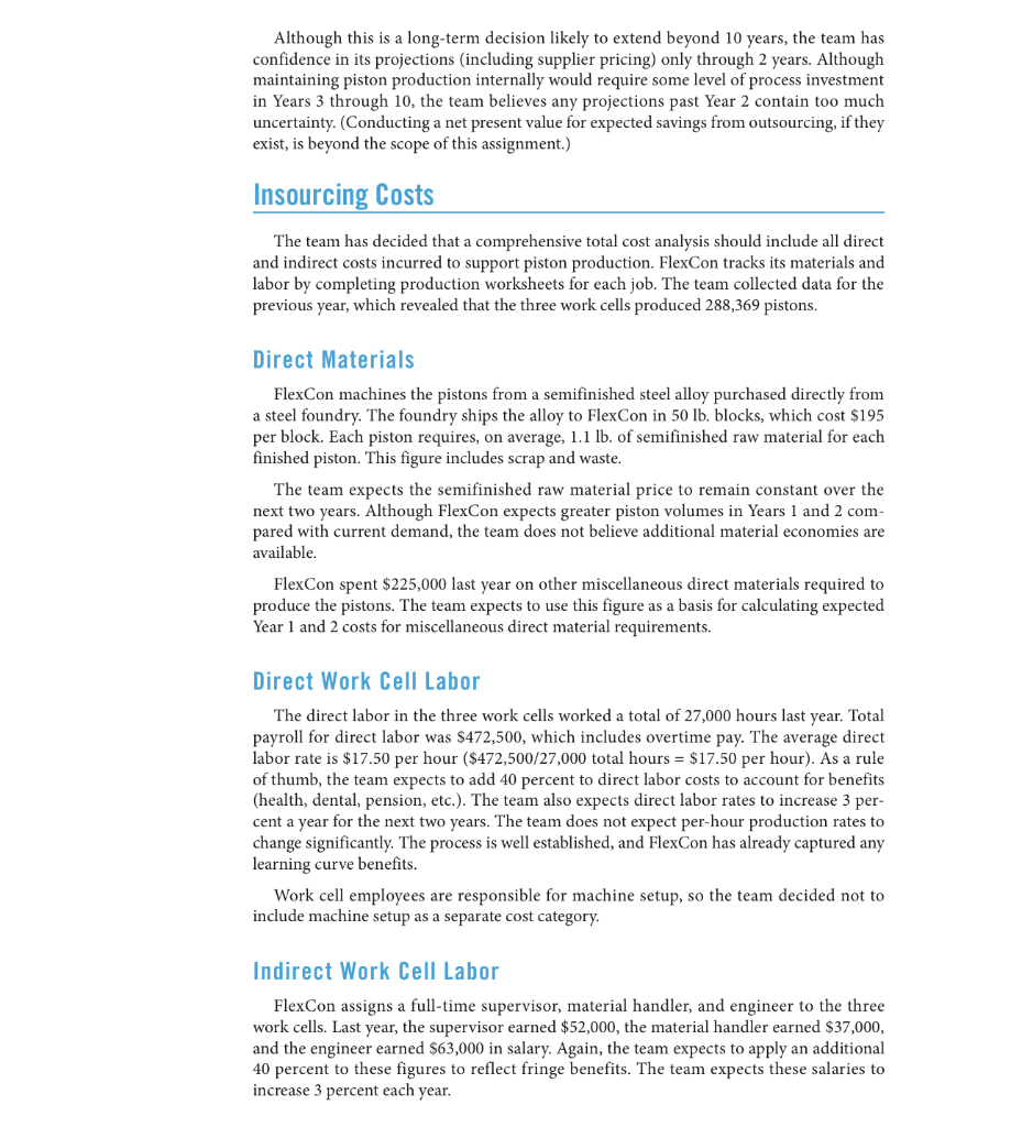 insourcing/outsourcing and competitiveness, organizations must consider many variables when considering an insourcing/outsourcing
