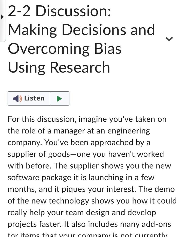  2-2 Discussion: Making Decisions and Overcoming Bias Using Research For this