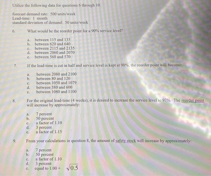 Explain each question please! 6. What would be the reorder point for