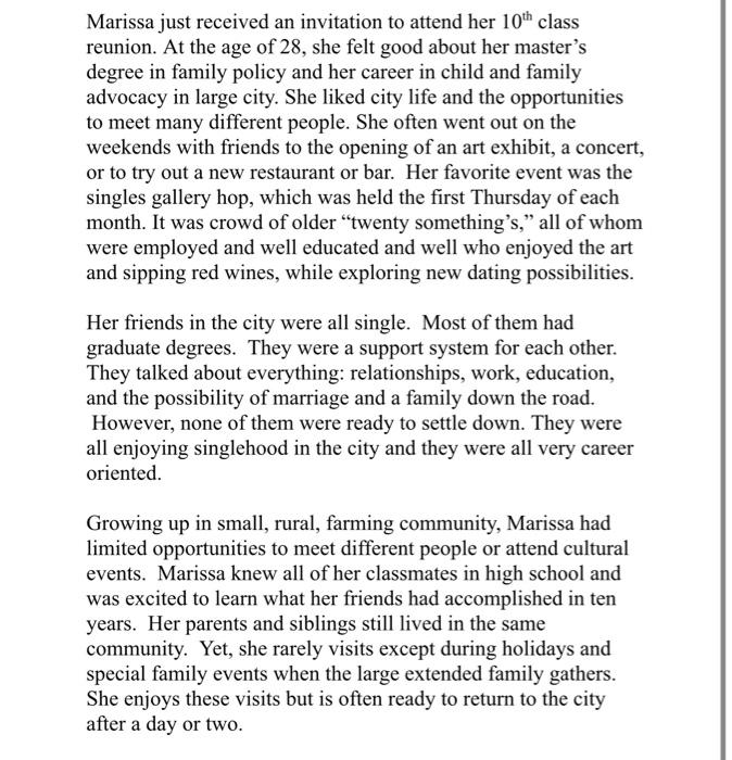  Please answer the following questions: 1. In what ways does Marissas