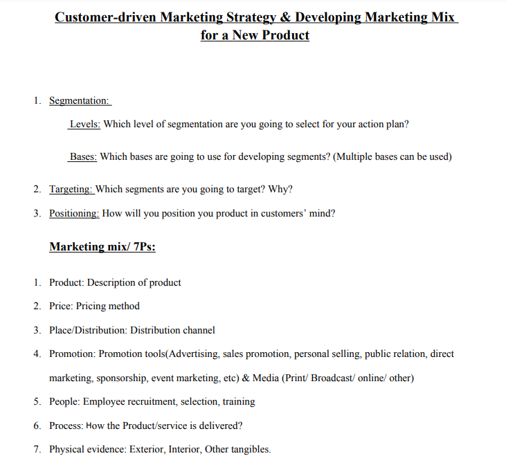 Make a formal report on Customer-driven Marketing Strategy & Developing Marketing Mix