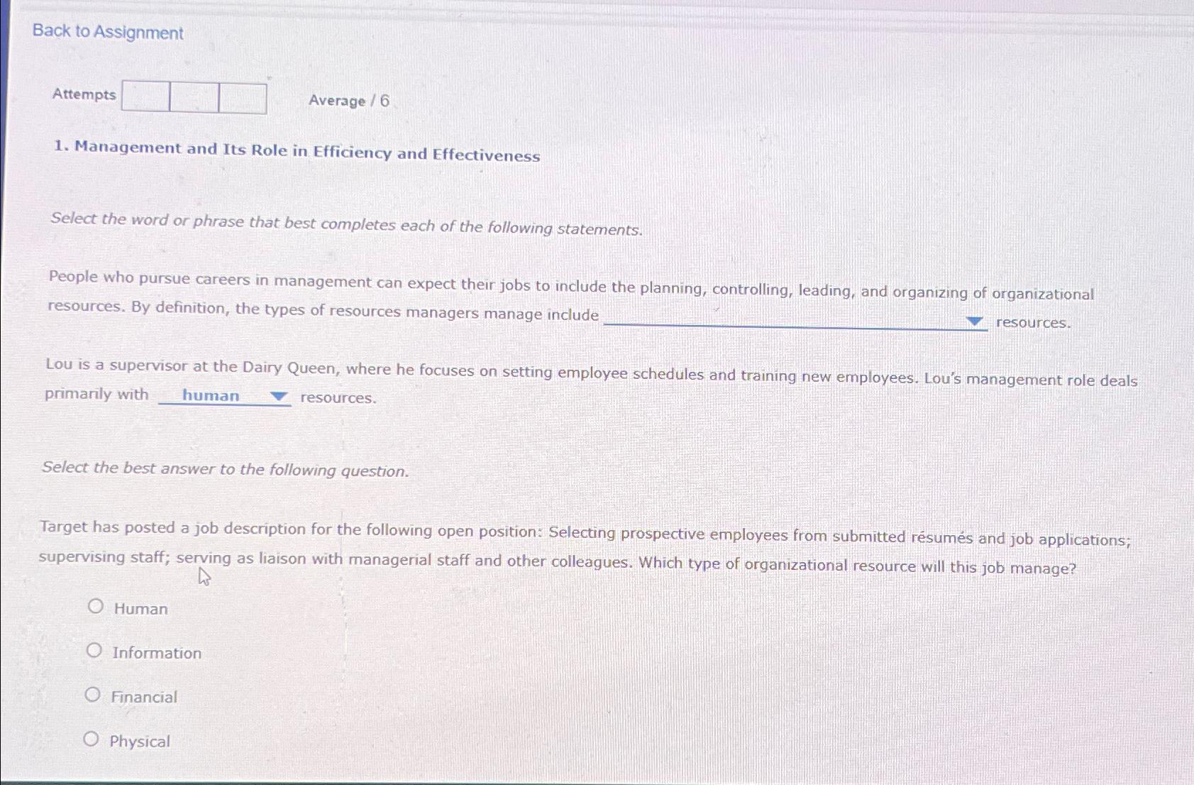  Back to Assignment Attempts Average /6 Management and Its Role in