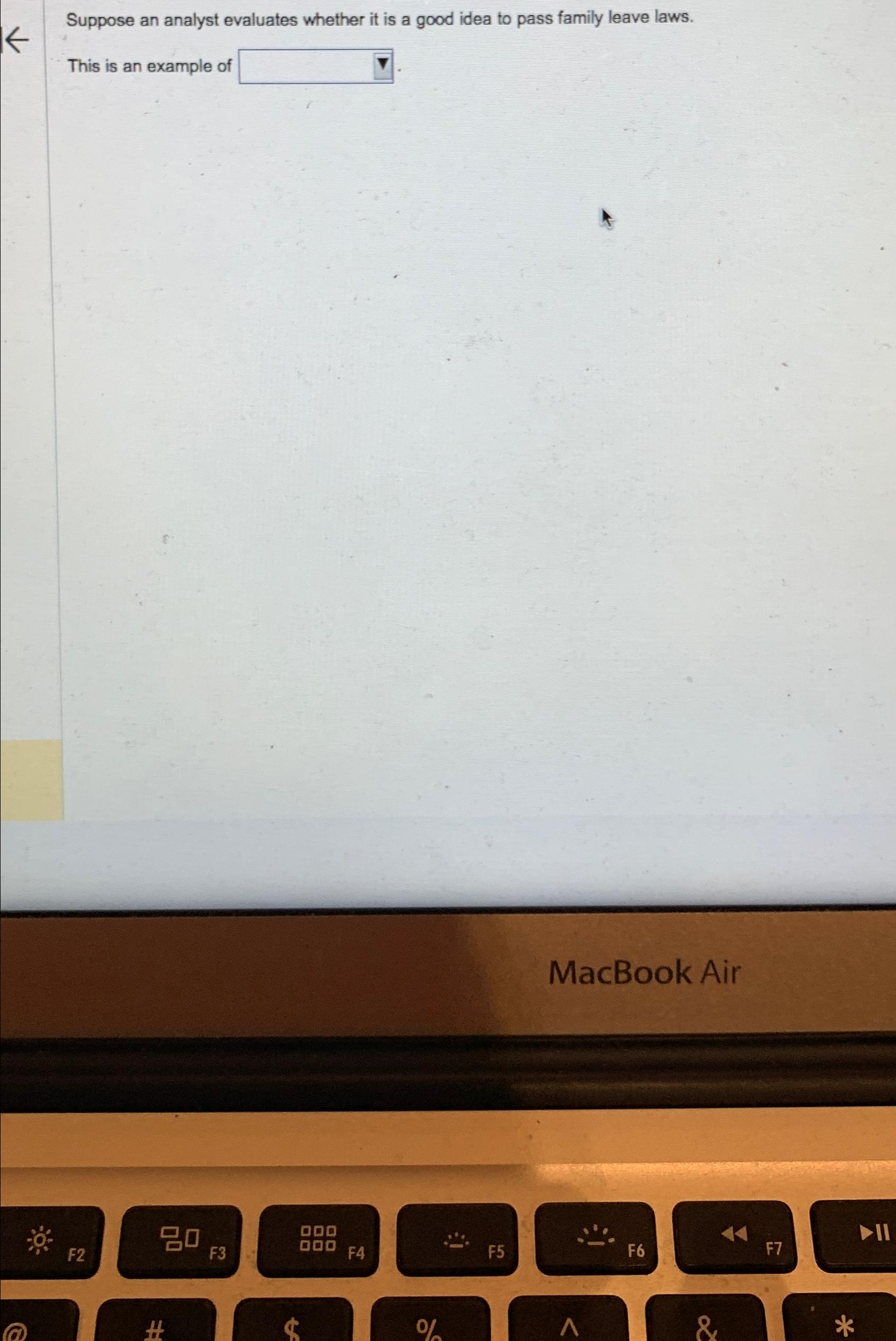  Suppose an analyst evaluates whether it is a good idea to