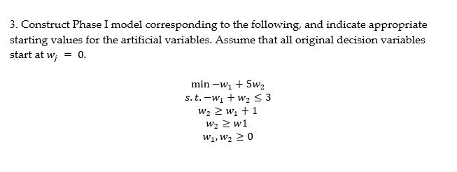  3. Construct Phase I model corresponding to the following, and indicate