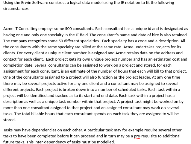  Using the Erwin Software construct a logical data model using the