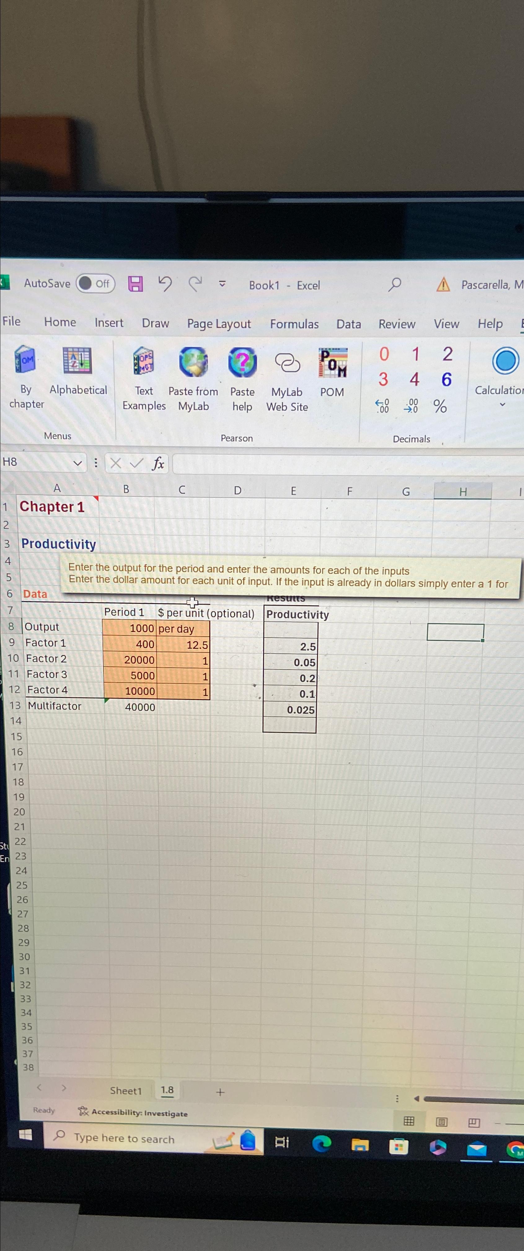  AutoSave Off )v Book1- Excel Pascarella, M Chapter 1 Productivity Enter