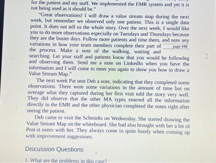 to help. The Schmidts had to rethink a new strategy to continue