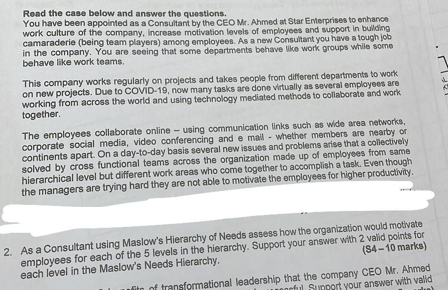  Read the case below and answer the questions. You have been