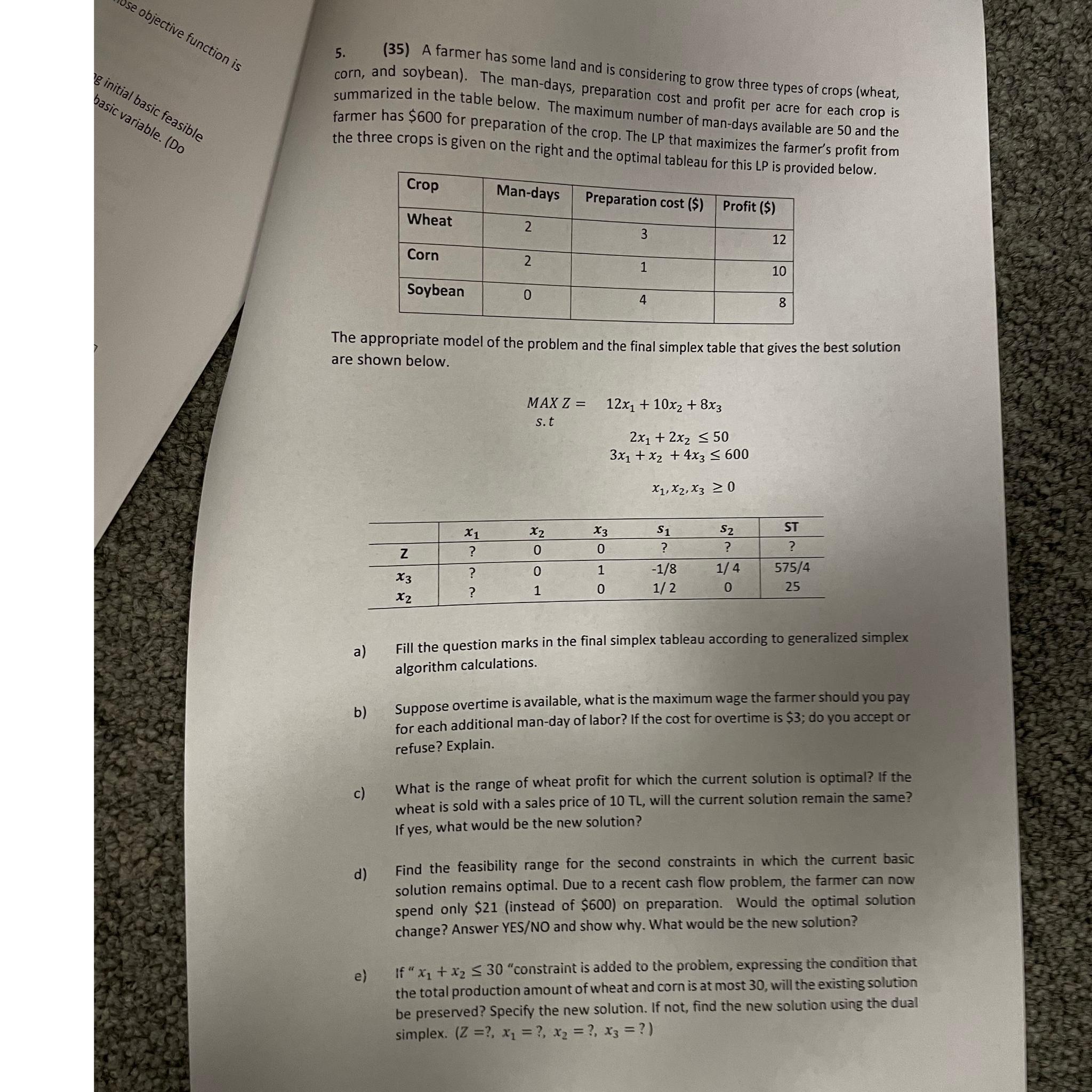  (35) A farmer has some land and is considering to grow