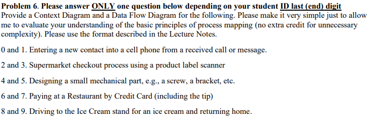 #8 & 9 Please Problem 6. Please answer ONLY one question below