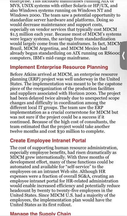 in poor shape and could not support the company's strategic business goals.