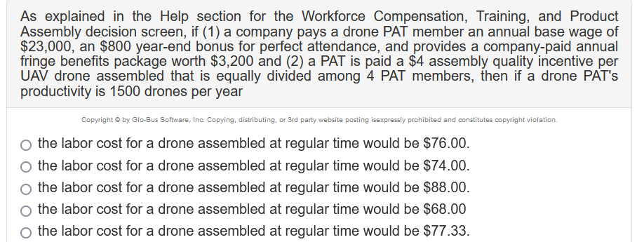 As explained in the Help section for the Workforce Compensation, Training,