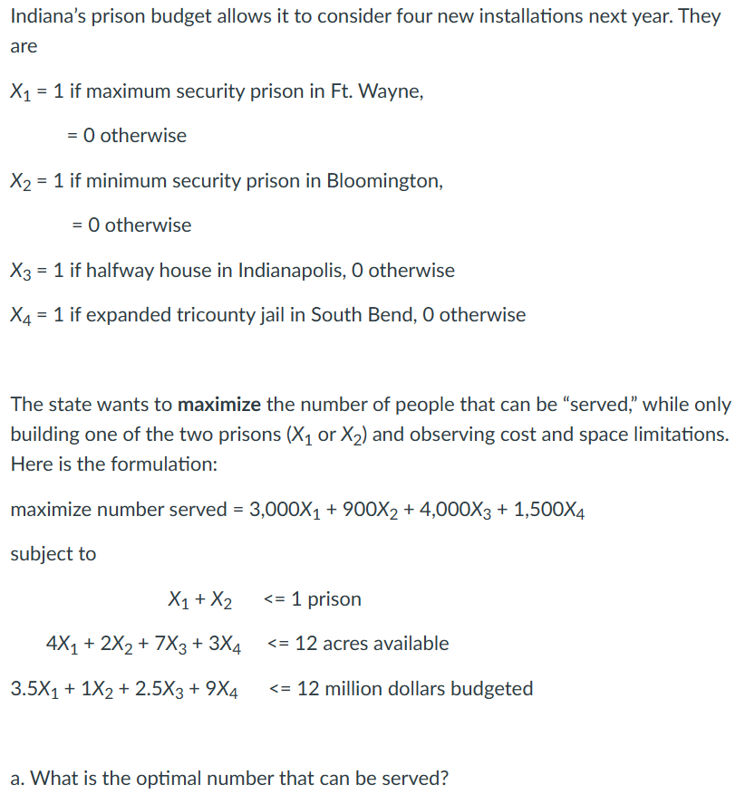 kindly use excel solver Indiana's prison budget allows it to consider