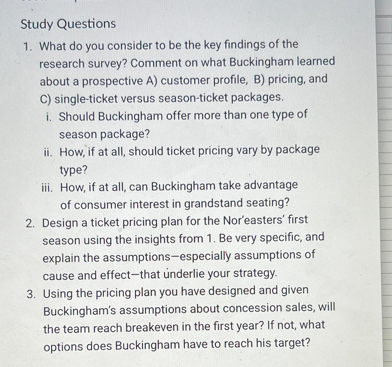  Study Questions What do you consider to be the key findings