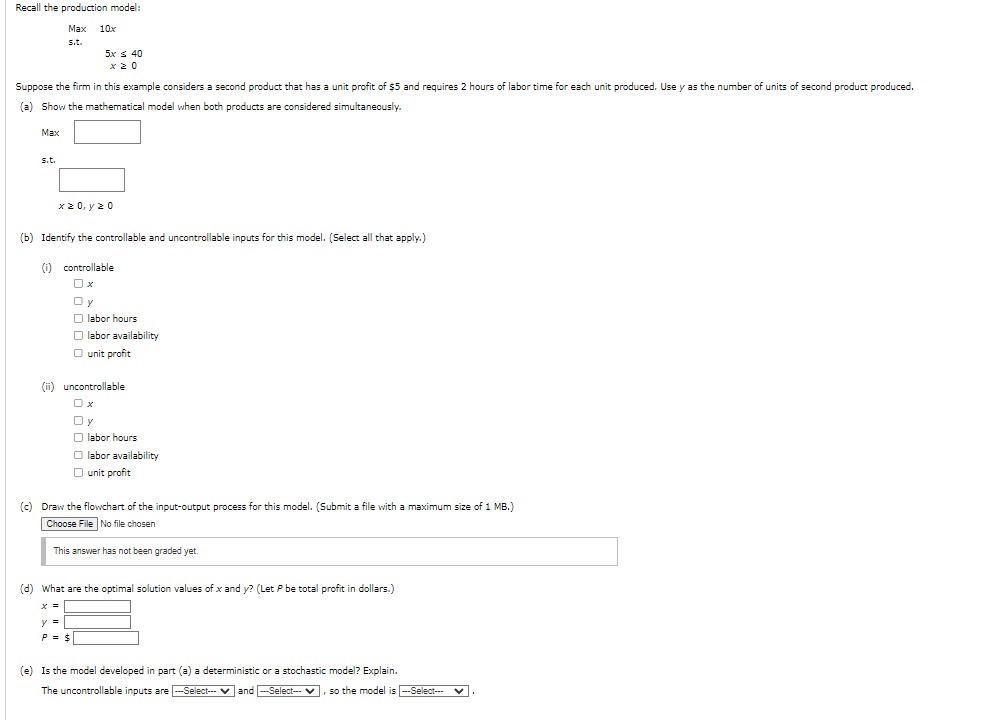  Recall the production model: \\[ \\begin{array}{l} \\text { Max } 10