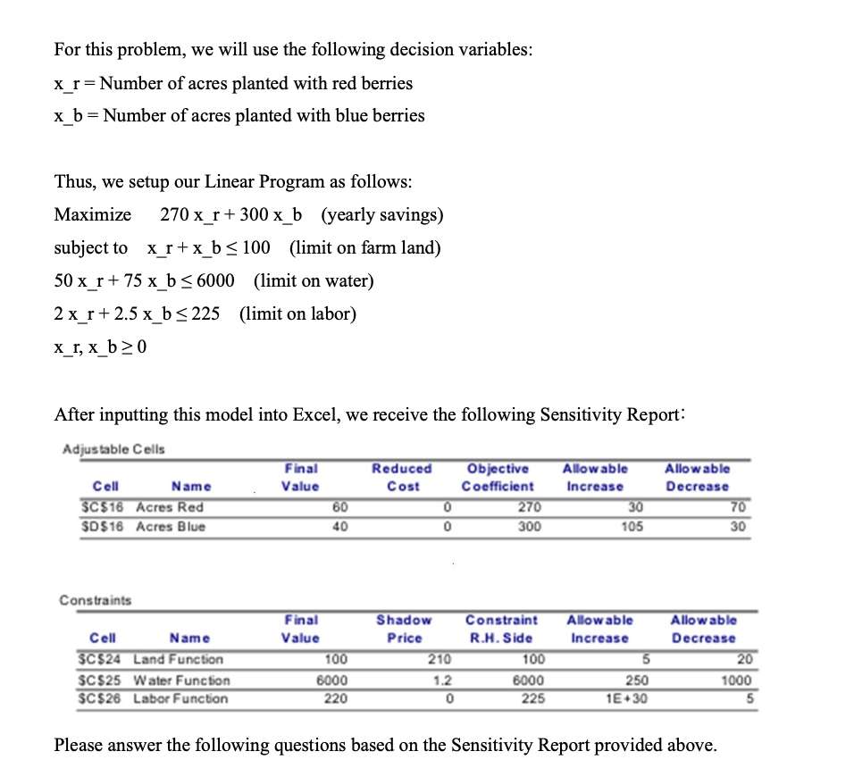 above. (a) What is the optimal solution? What is the optimal objective