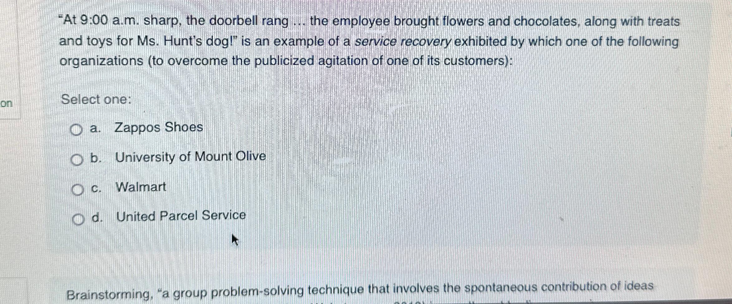  "At 9:00 a.m. sharp, the doorbell rang ... the employee brought