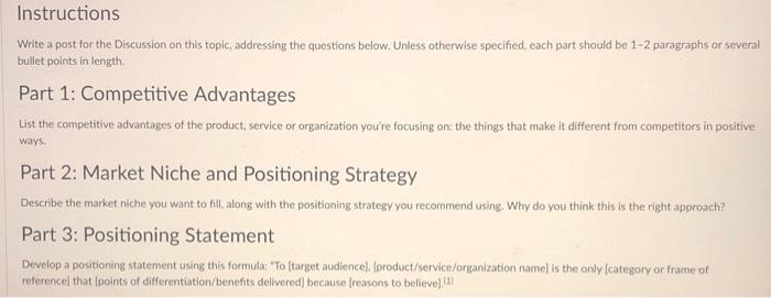 Positioning and Differentiation Write a post for the Discussion on this topic,