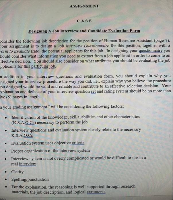  Designing A Job Interview and Candidate Evaluation Form Consider the following