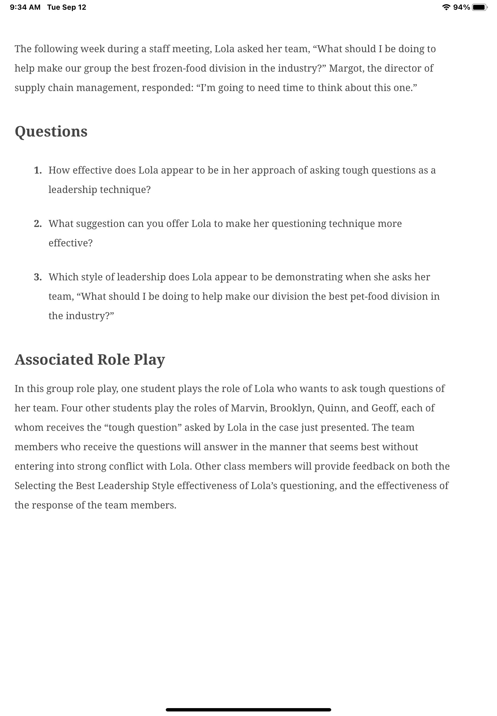 Please read the Leadership Case Problem A in your textbook "Lola Asks