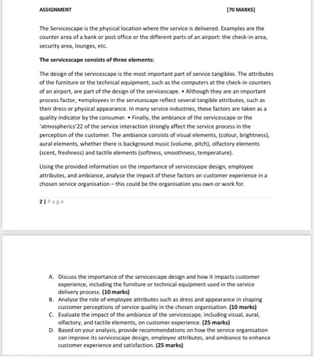 A case study of any Telecom Company ASSIGNMENT [70 MARKS] The Servicescape