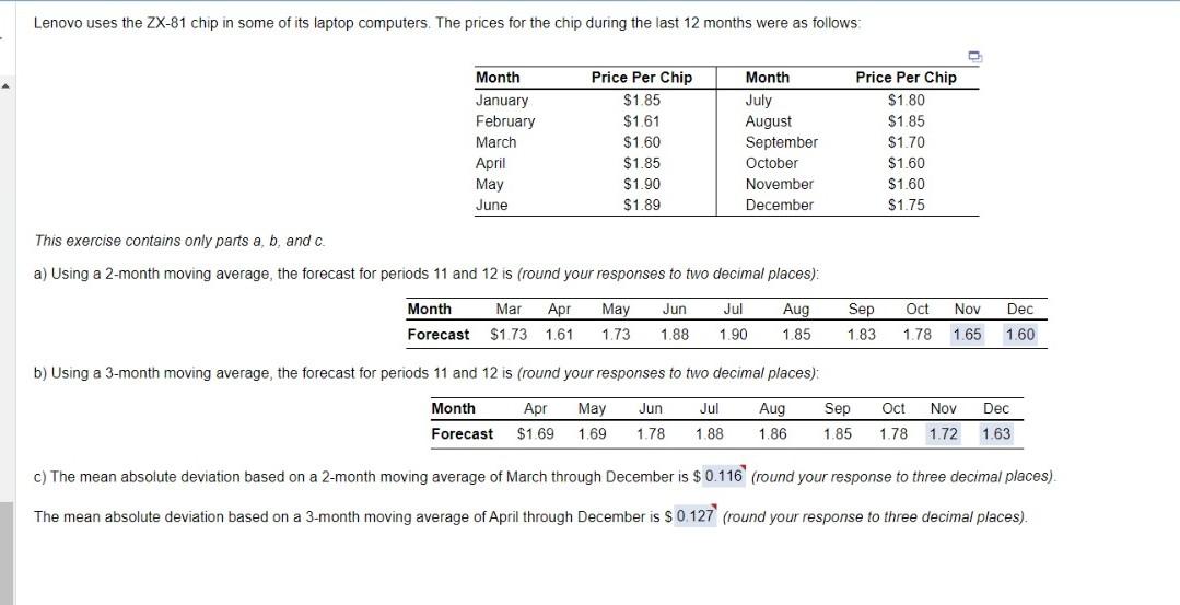 This exercise contains only parts a,b, and c. a) Using a