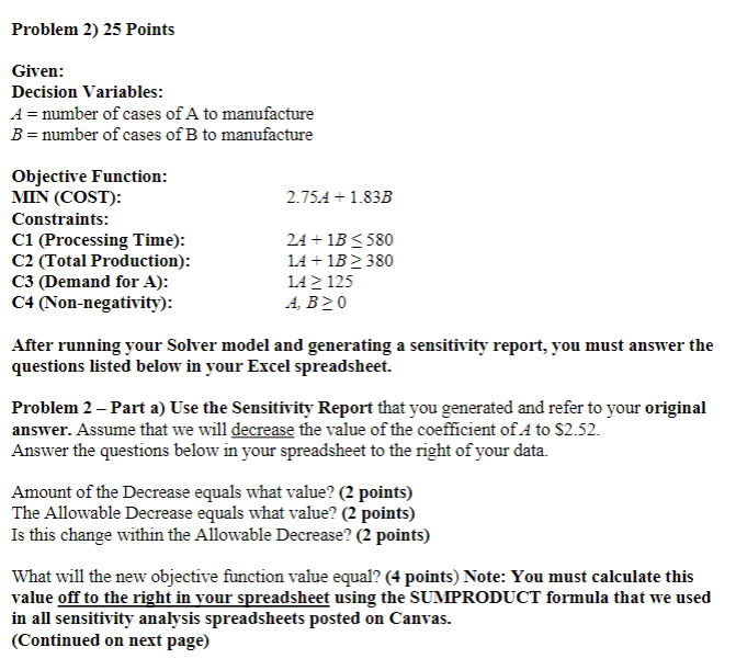 After running your Solver model and generating a sensitivity report, you