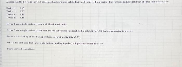 please show calculations on excel, please double check answer Derice 2 has