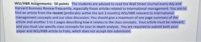  WSJ/HBR Assignments: 50 points The students are advised to read the