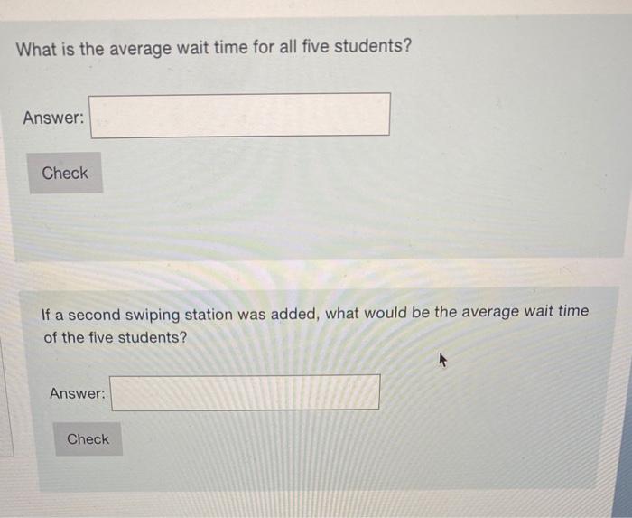 students? Use the following pairs of random numbers: (56,32)(19,81)(78,34)(03,86) (90,23). Use the