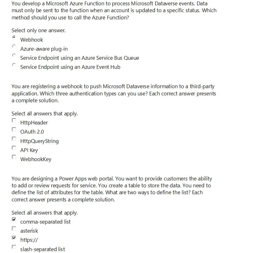  You develop a Microsoft Azure Function to process Microsoft Dataverse events.