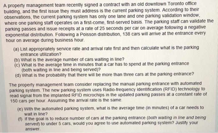  A property management team recently signed a contract with an old