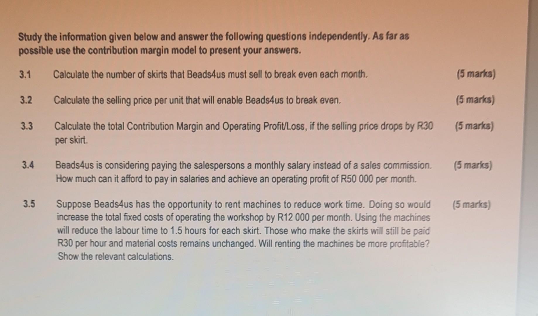 Study the information given below and answer the following questions independently.