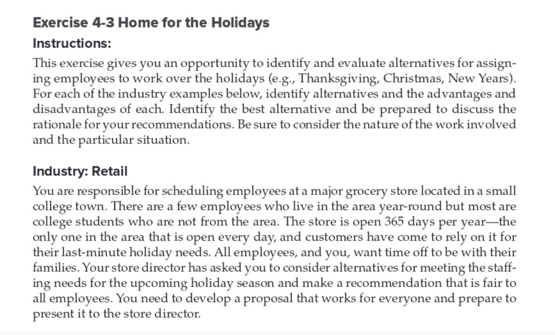  Exercise 4-3 Home for the Holidays Instructions: This exercise gives you