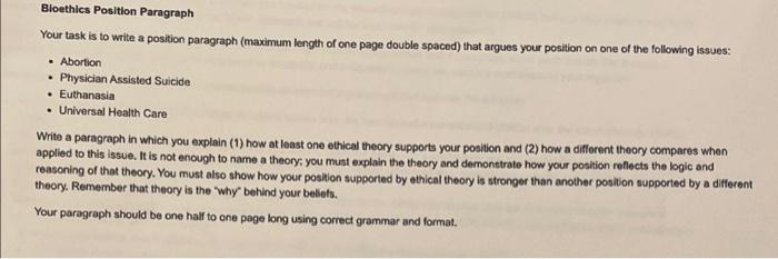  Bloethics Position Paragraph Your task is to write a position paragraph