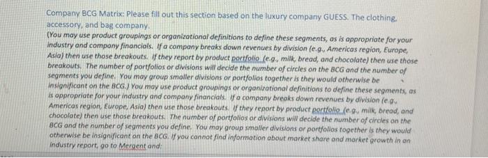 the luxury clothing/retail company. Business Unit Operating Revenues: Please fill out this