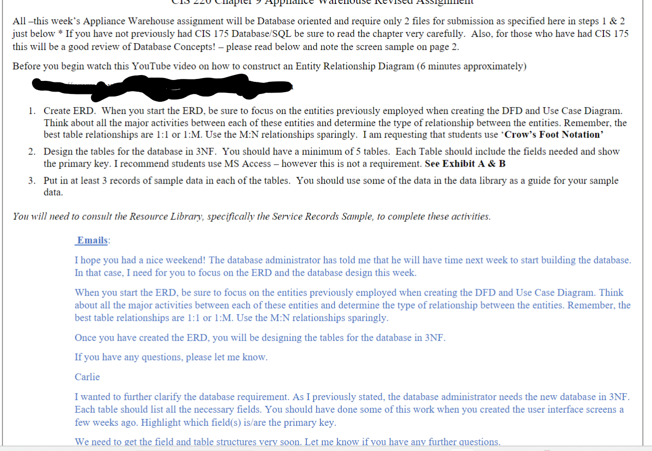  All -this week's Appliance Warehouse assignment will be Database oriented and