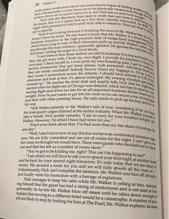 upper-upscale hotel with 460 rooms. His shift begins at 11 P.M. and