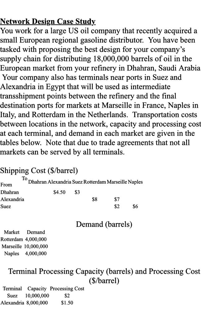  Network Design Case Study You work for a large US oil
